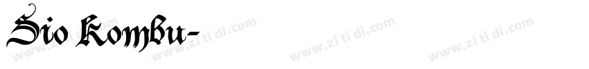 Sio Kombu字体转换